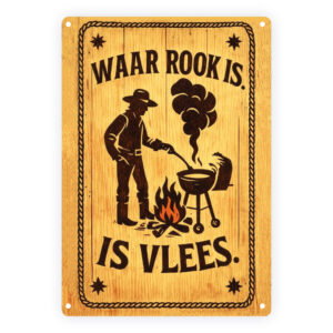 Decoratiebord: Waar rook is, is vlees